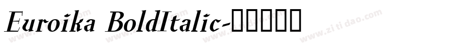 Euroika BoldItalic字体转换